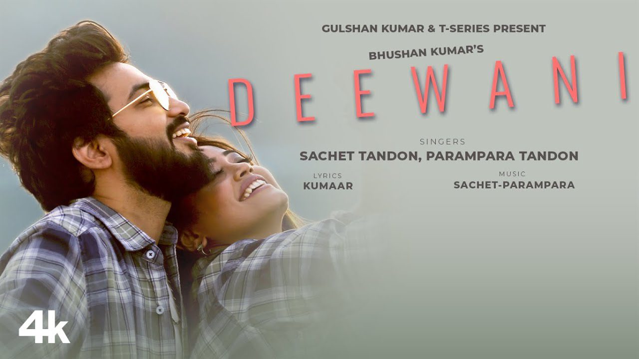 दीवानी Deewani Lyrics in Hindi – Sachet Parampara
