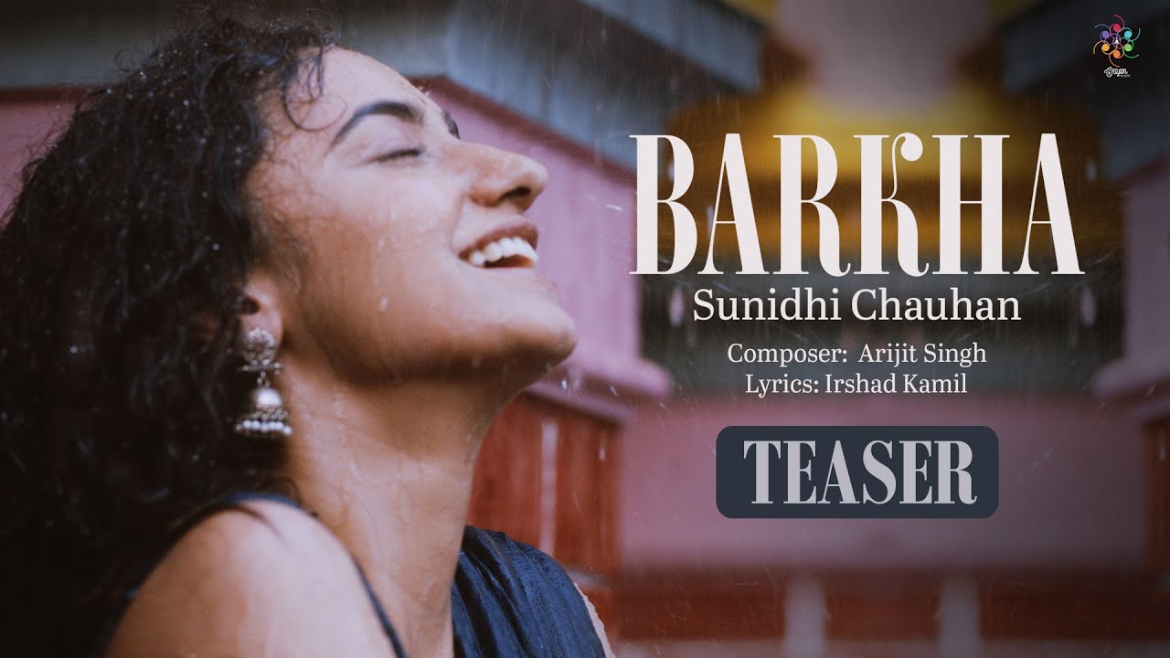 बरखा Barkha Lyrics in Hindi – Sunidhi Chauhan