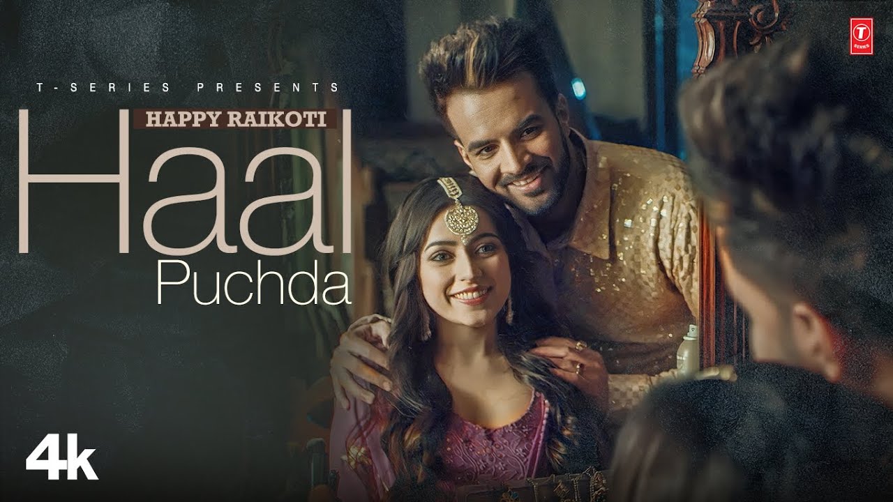 हाल पछदा Haal Puchda lyrics in Hindi – Happy Raikoti