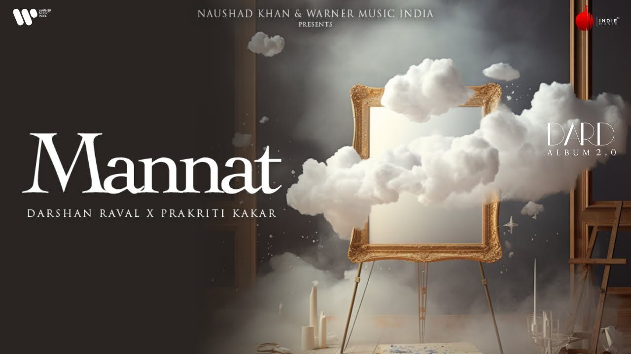 मन्नत Mannat Lyrics in Hindi – Darshan Raval