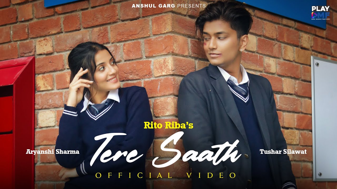 तेरे साथ Tere Saath Lyrics in Hindi - Rito Riba