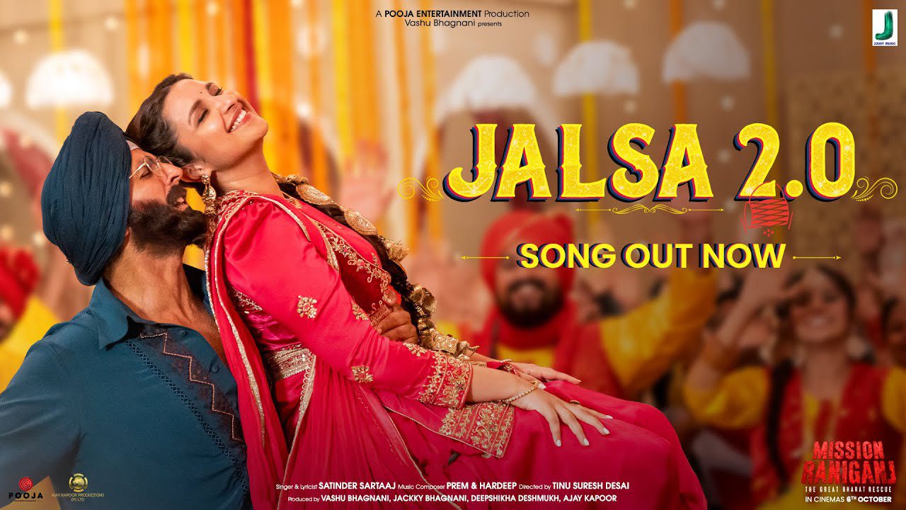 जलसा २.0 Jalsa 2.0 Lyrics in Hindi – Mission Raniganj (Satinder Sartaaj)