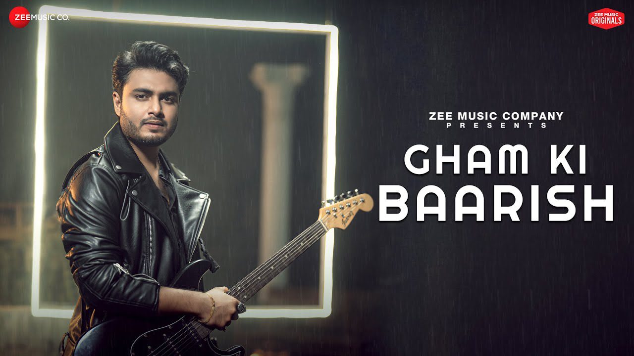 गम की बारिश Gham Ki Baarish Lyrics in Hindi – Raj Barman
