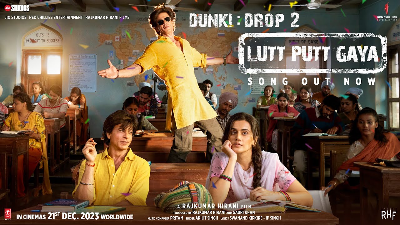 लुट पुट गया Lutt Putt Gaya Lyrics in Hindi – Dunki (Arijit Singh)