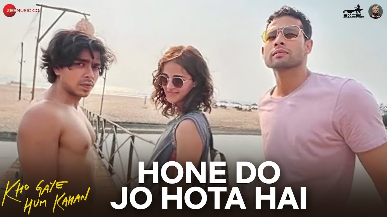 होने दो जो होता है Hone Do Jo Hota Hai Lyrics in Hindi – Kho Gaye Hum Kahan