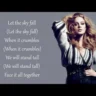 Where You Go I Go What You See I See Lyrics