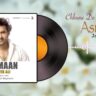 आसमाँ Chhune De Asmaan Lyrics in Hindi – Javed Ali, Sarbarish Majumder