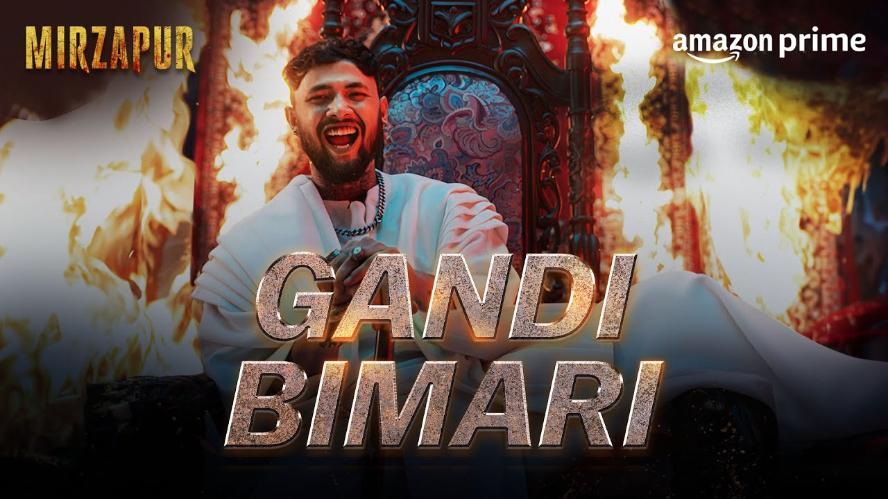 GANDI BIMARI LYRICS IN HINDi- Raga | Mirzapur Season 3