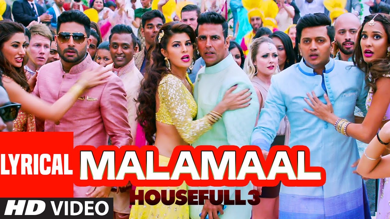 मालामाल MALAMAAL Lyrics in Hindi – Housefull 3