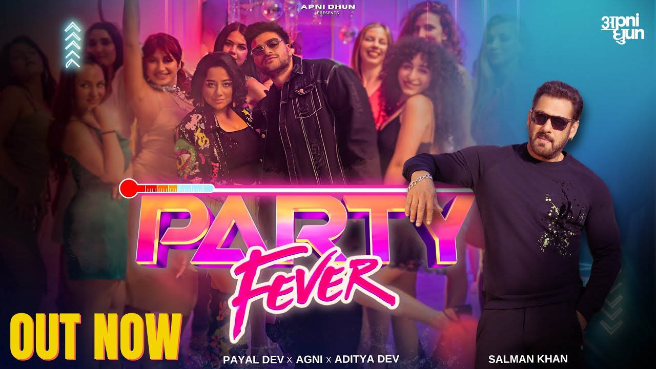 पार्टी फीवर Party Fever Lyrics in Hindi – Payal Dev