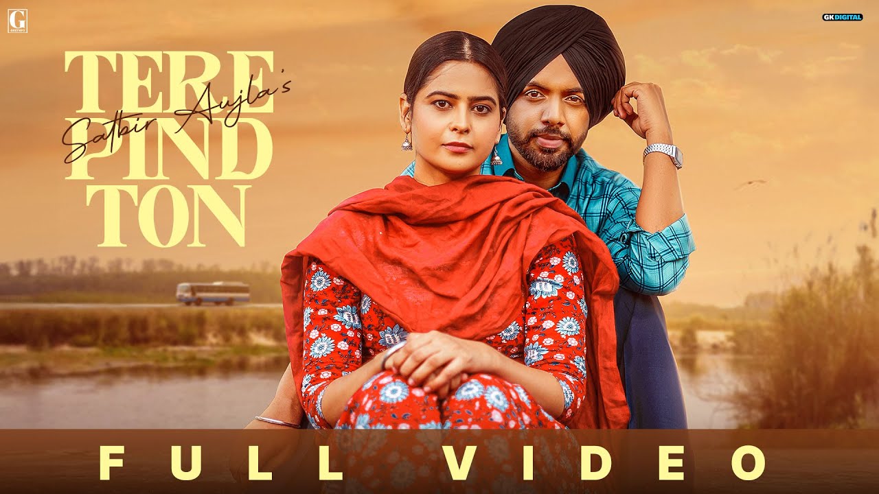 Tere Pind Ton Lyrics In Hindi-Satbir Aujla