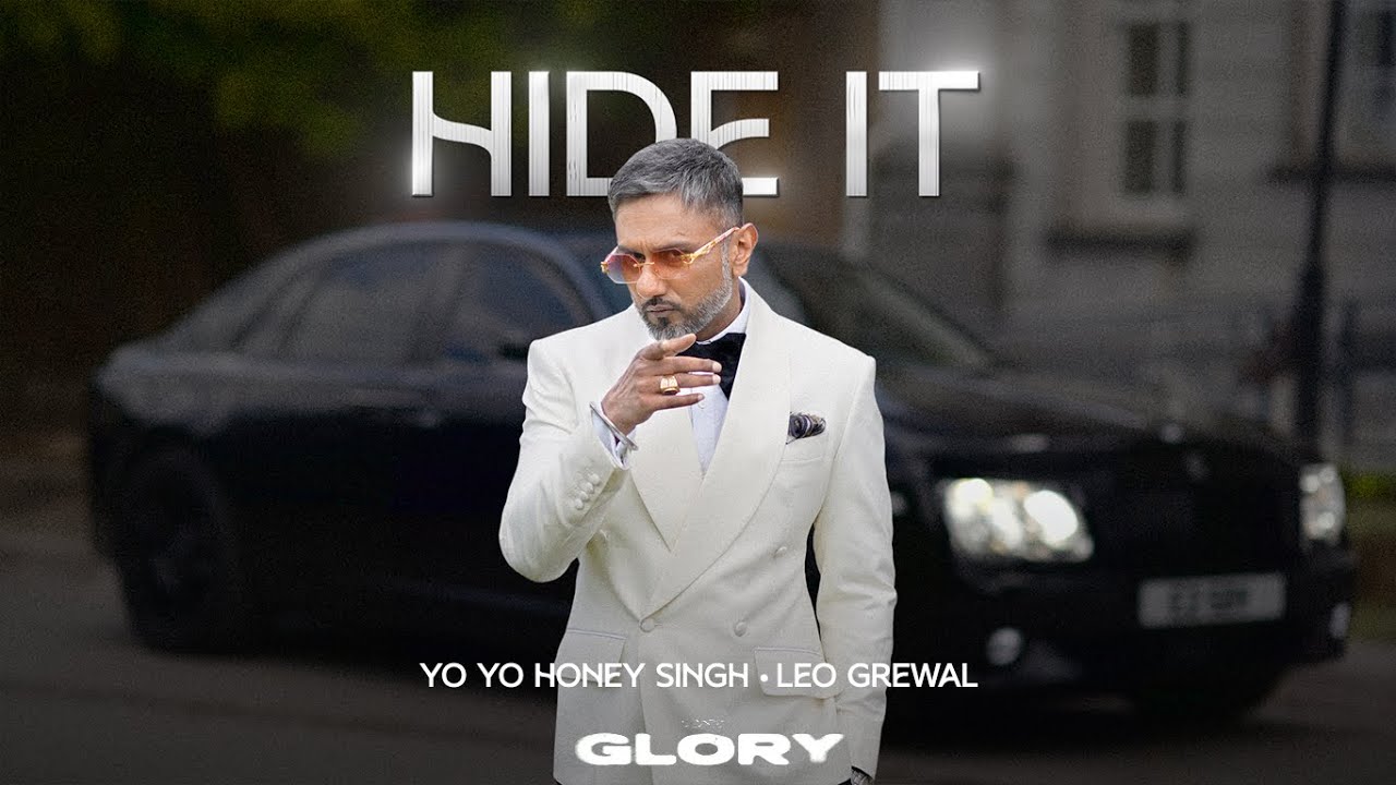 HIDE IT LYRICS IN HINDI- Yo Yo Honey Singh | Glory(2024)