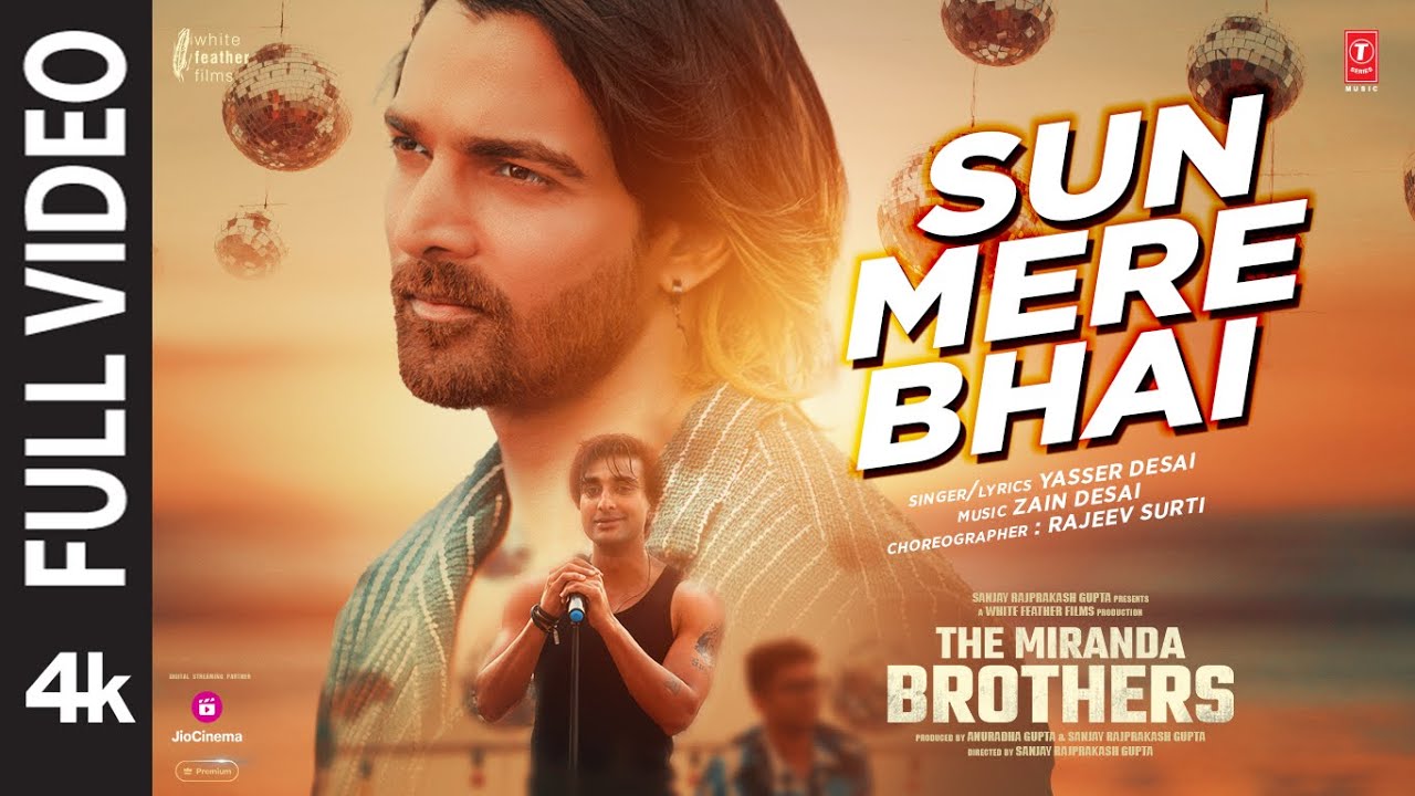 सुन मेरे भाई Sun Mere Bhai Lyrics in Hindi – Yasser Desai