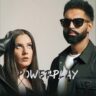 POWERPLAY LYRICS - Parmish Verma, AGSY