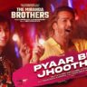 PYAAR BHI JHOOTHA LYRICS - Yo Yo Honey Singh, B Praak | The Miranda Brothers