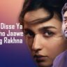 Tenu Sang Rakhna Lyrics In Hindi - Arijit Singh- Jigra |