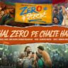 चल जीरो पे चलते हैं Chal Zero Pe Chalte Hain Lyrics in Hindi – Zero Se Restart