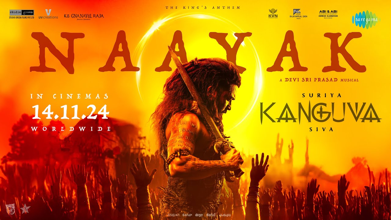 नायक Naayak Lyrics in Hindi – Kanguva