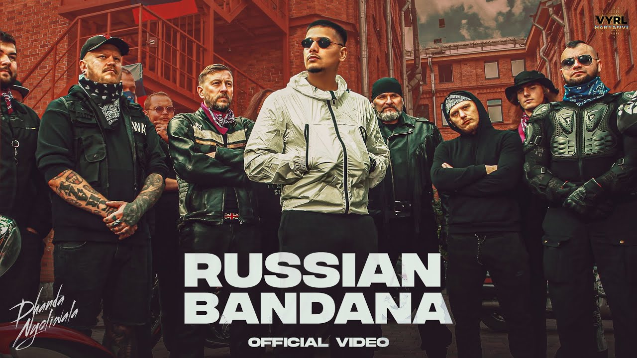 Russian Bandana Lyrics In Hindi - Dhanda Nyoliwala