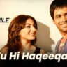 तू ही हक़ीक़त Tu Hi Haqeeqat Lyrics in Hindi – Tum Mile (Javed Ali)