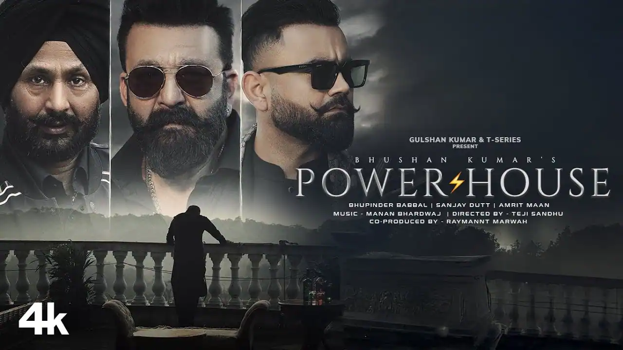 पॉवरहाउस Powerhouse Lyrics in Hindi – Amrit Mann, Sanjay Dutt