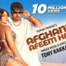 अफ़गानी अफ़ीम है Afghani Afeem Hai Lyrics in Hindi – Tony Kakkar