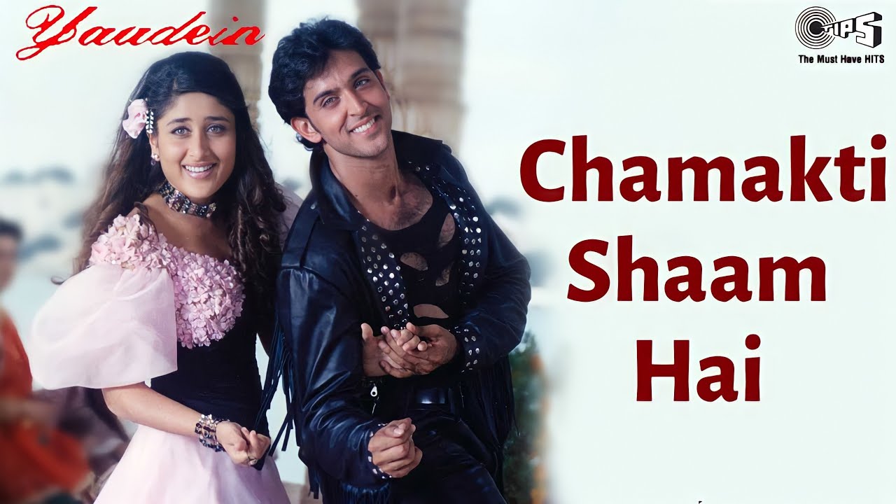 Chamakti Shaam Hai Lyrics In Hindi-Sonu Nigam, Alka Yagnik-Yaadein(2001)