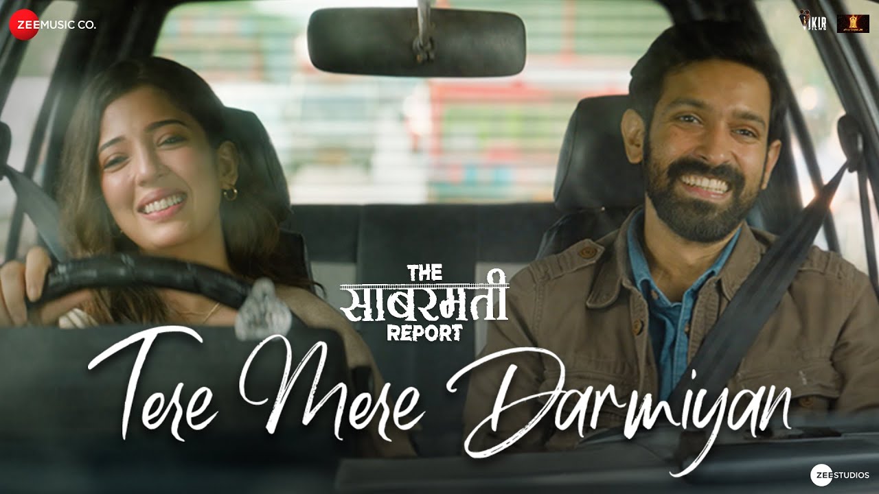 TERE MERE DARMIYAN LYRICS - Akhil Sachdeva | The Sabarmati Report