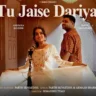 तू जैसे दरिया Tu Jaise Dariya Lyrics in Hindi – Parth Srivastava