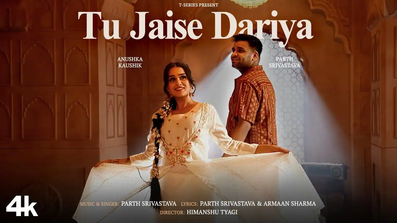 तू जैसे दरिया Tu Jaise Dariya Lyrics in Hindi – Parth Srivastava