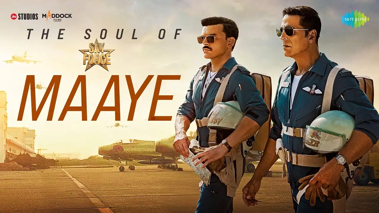 माये Maaye Lyrics in Hindi – B Praak (Sky Force)