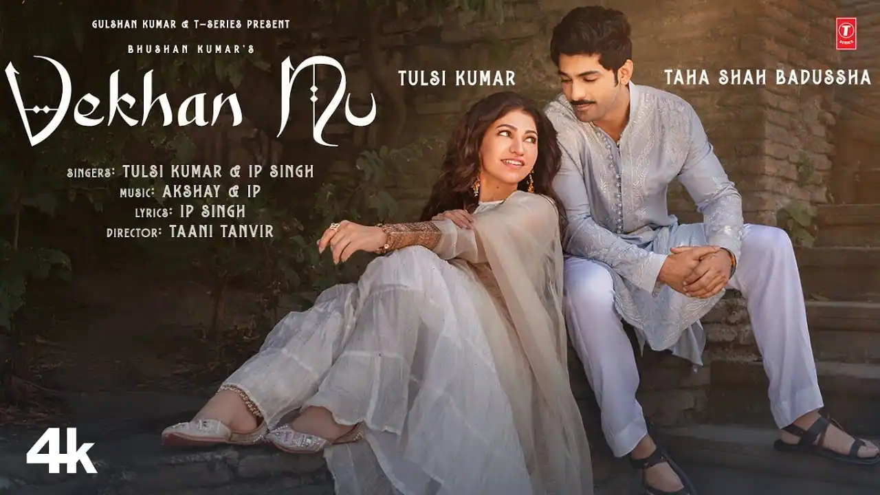 वेखां नू Vekhan Nu Lyrics in Hindi – Tulsi Kumar, IP Singh