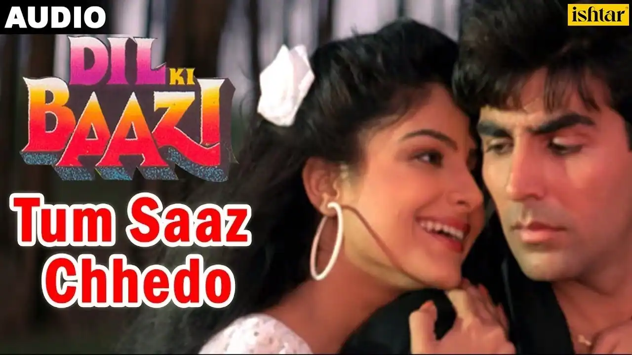 तुम साज़ छेड़ो Tum Saaz Chhedo Lyrics in Hindi – Dil Ki Baazi