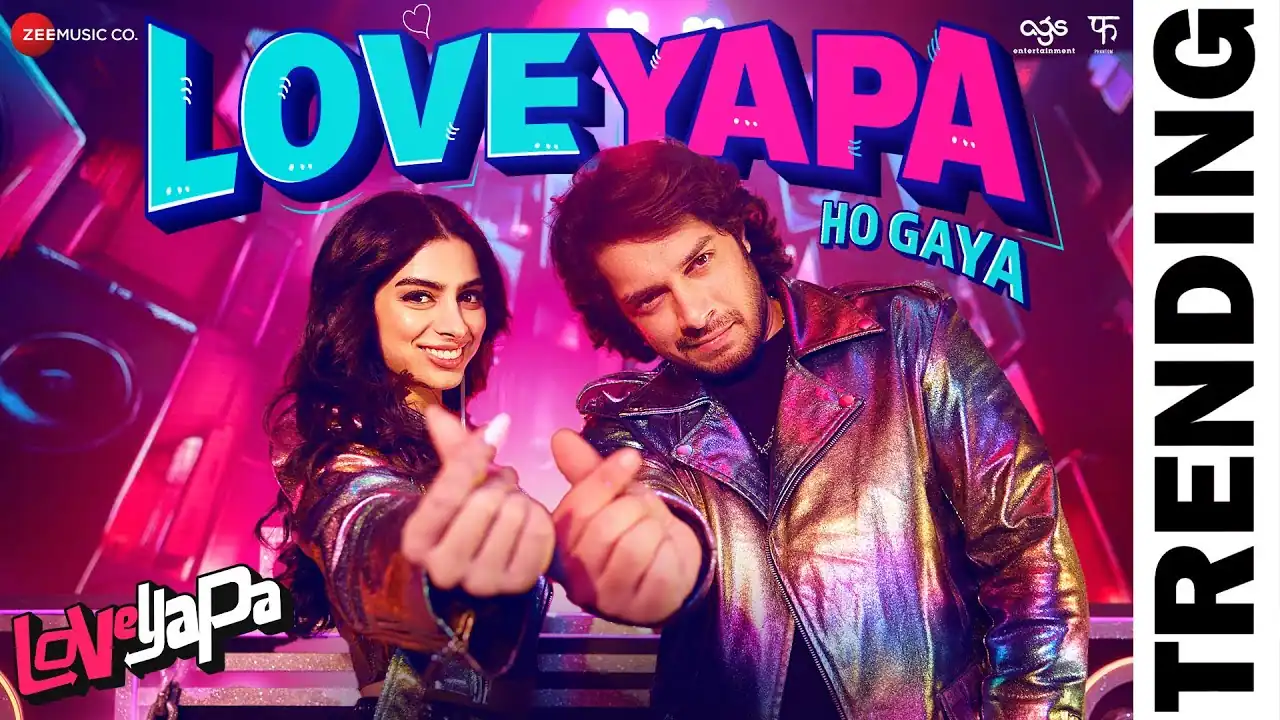 लवयापा हो गया Loveyapa Ho Gaya Lyrics in Hindi – Loveyapa(2025)