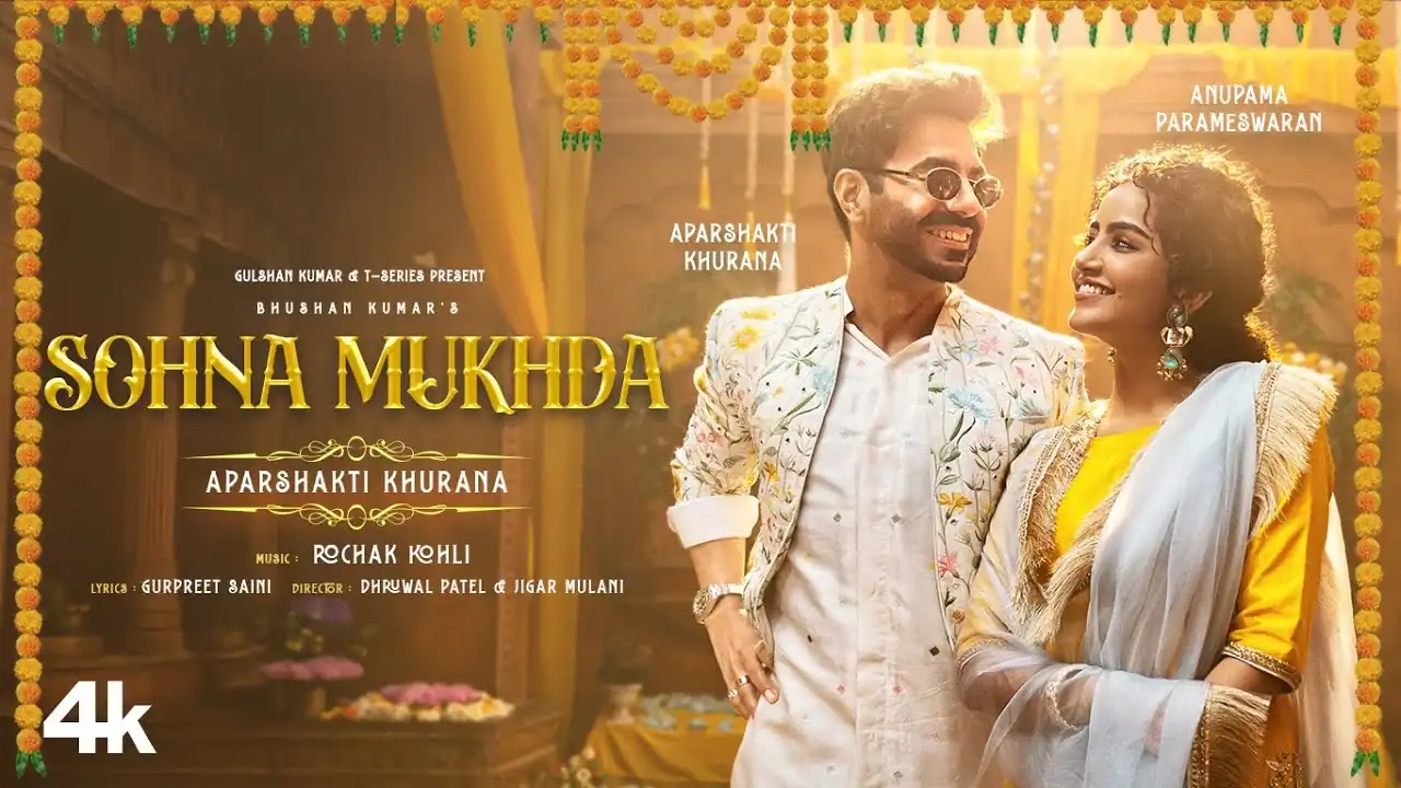 सोहना मुखड़ा Sohna Mukhda Lyrics in Hindi – Aparshakti Khurana