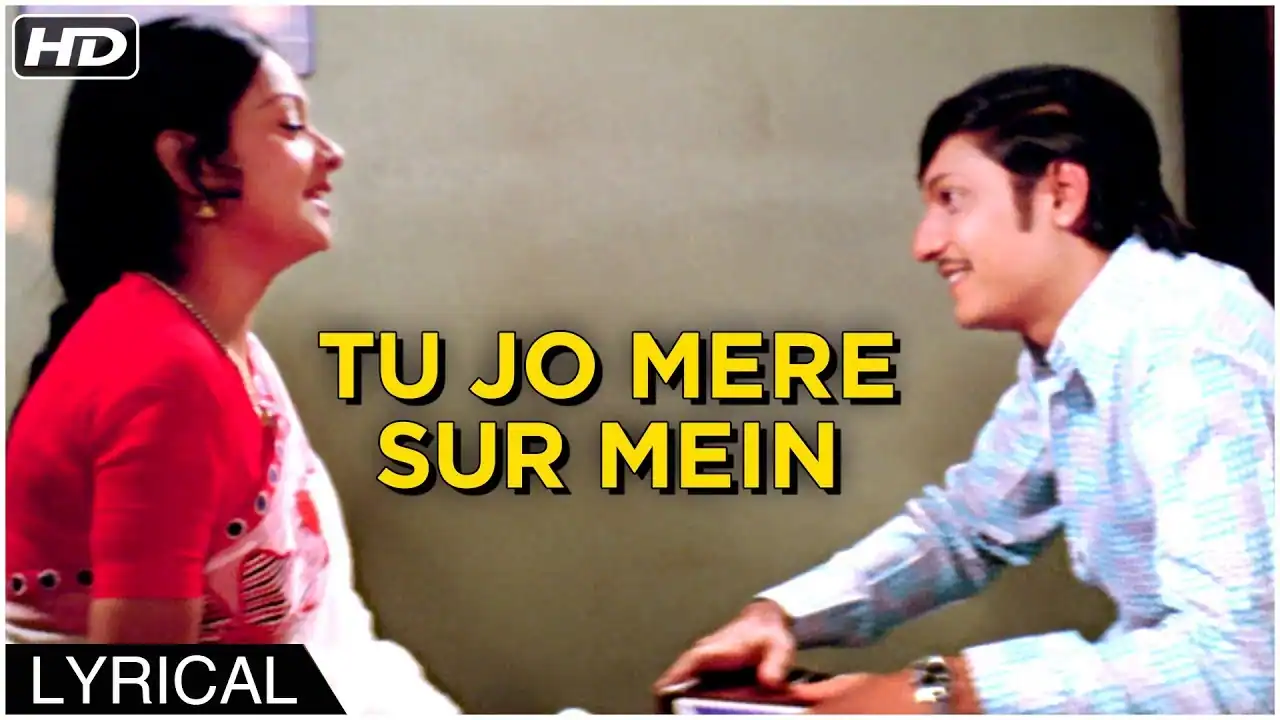 तू जो मेरे सुर में Tu Jo Mere Sur Mein Lyrics in Hindi – Chitchor(1976)