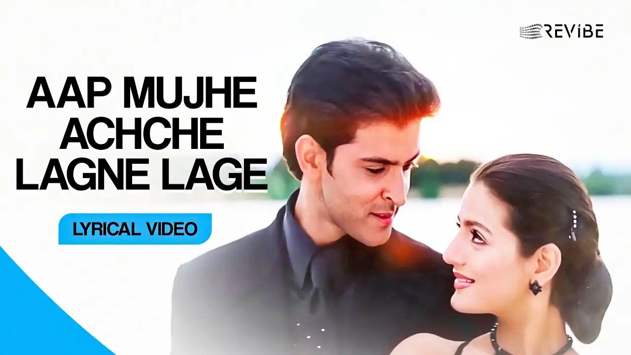 AAP MUJHE ACHCHE LAGNE LAGE LYRICS - Alka Yagnik, Abhijeet | Aap Mujhe Achche Lagne Lage