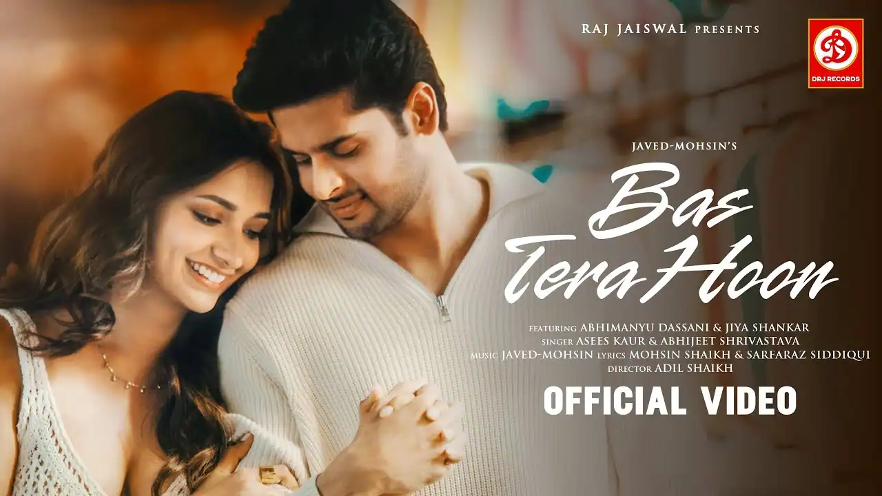 बस तेरा हूं Bas Tera Hoon Lyrics in Hindi – Asees Kaur and Abhijeet Srivastava