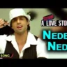 नेड़े नेड़े Nede Nede Lyrics In Hindi - Sukhwinder Singh | A Strange Love Story(2025)