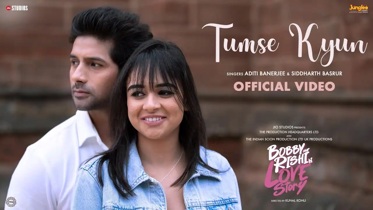 तुमसे क्यों Tumse Kyun Lyrics in Hindi – Bobby Aur Rishi Ki Love Story(2025)