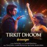 तिरकिट धूम Tirkit Dhoom Lyrics in Hindi – Nadaaniyan