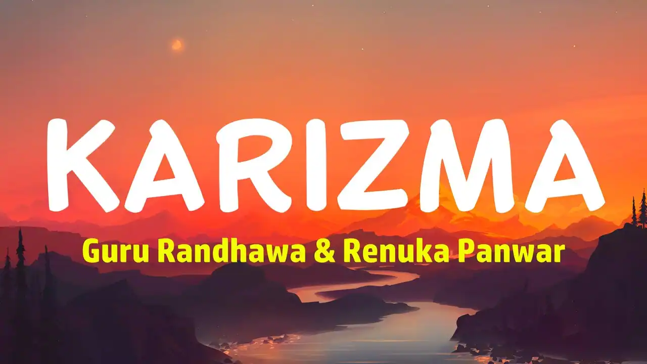 करिज्मा Karizma Lyrics in Hindi – Guru Randhawa