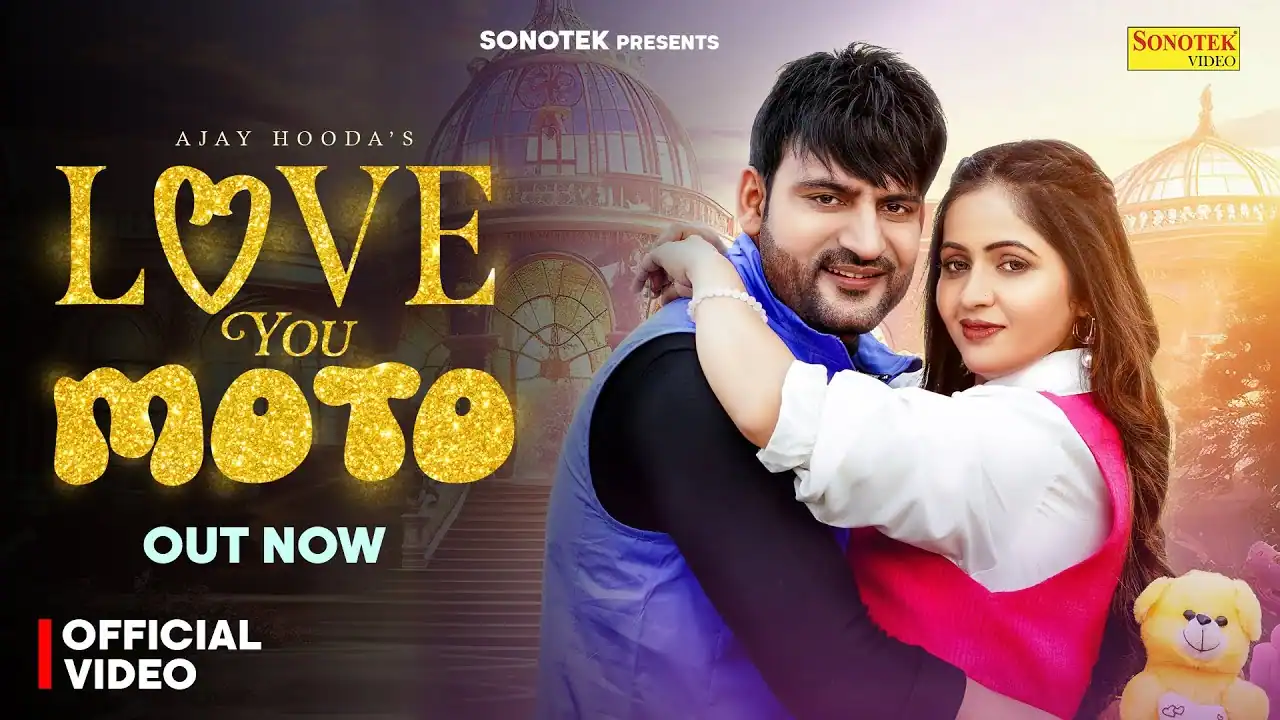 लव यू तने मोटो रे LOVE YOU TANE MOTO RE LYRICS - Harjeet Deewana | Love You Moto