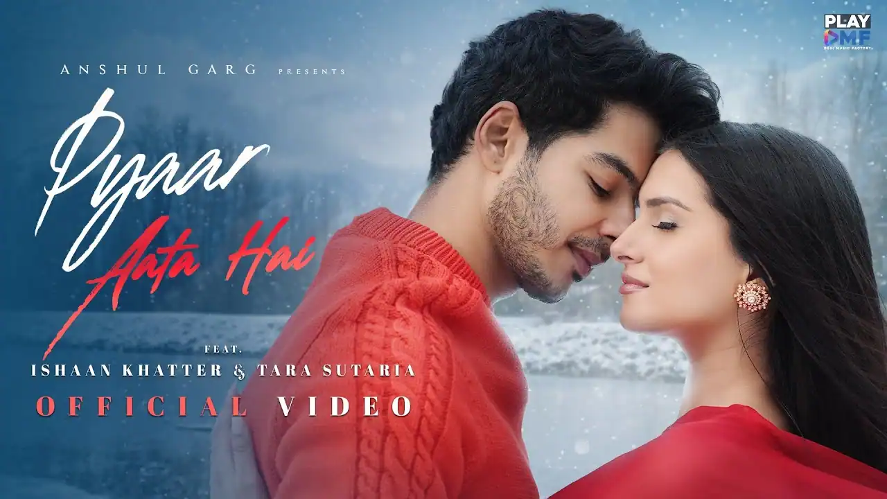 प्यार आता है Pyaar Aata Hai Lyrics in Hindi – Rito Riba, Shreya Ghoshal