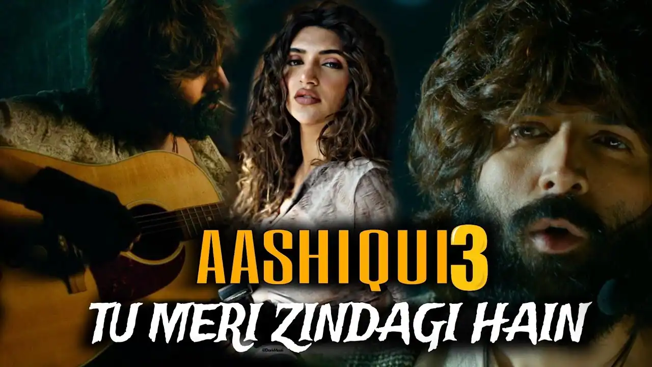 तू मेरी ज़िंदगी है Tu Meri Zindagi Hai Lyrics In Hindi - Vishal Mishra | Aashiqui 3