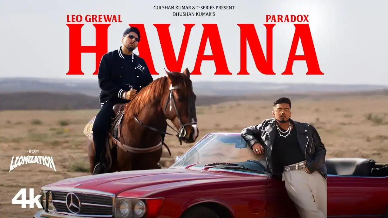 Havana Lyrics In Hindi- Leo Grewal, Paradox | Leonization