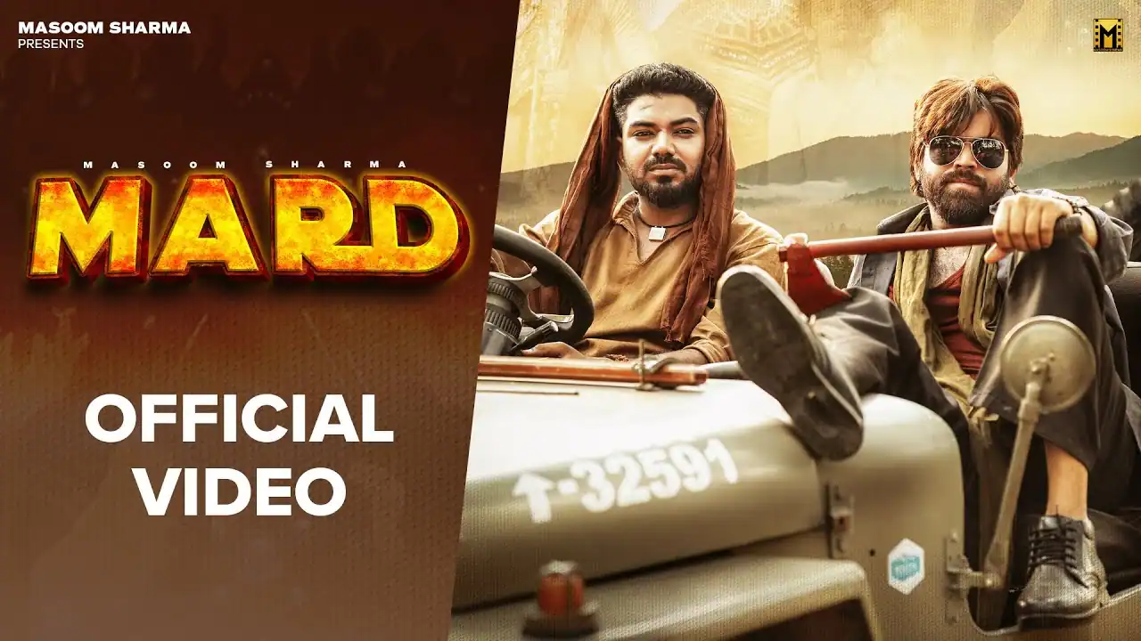 मर्द Mard Lyrics In Hindi - Masoom Sharma | Mard