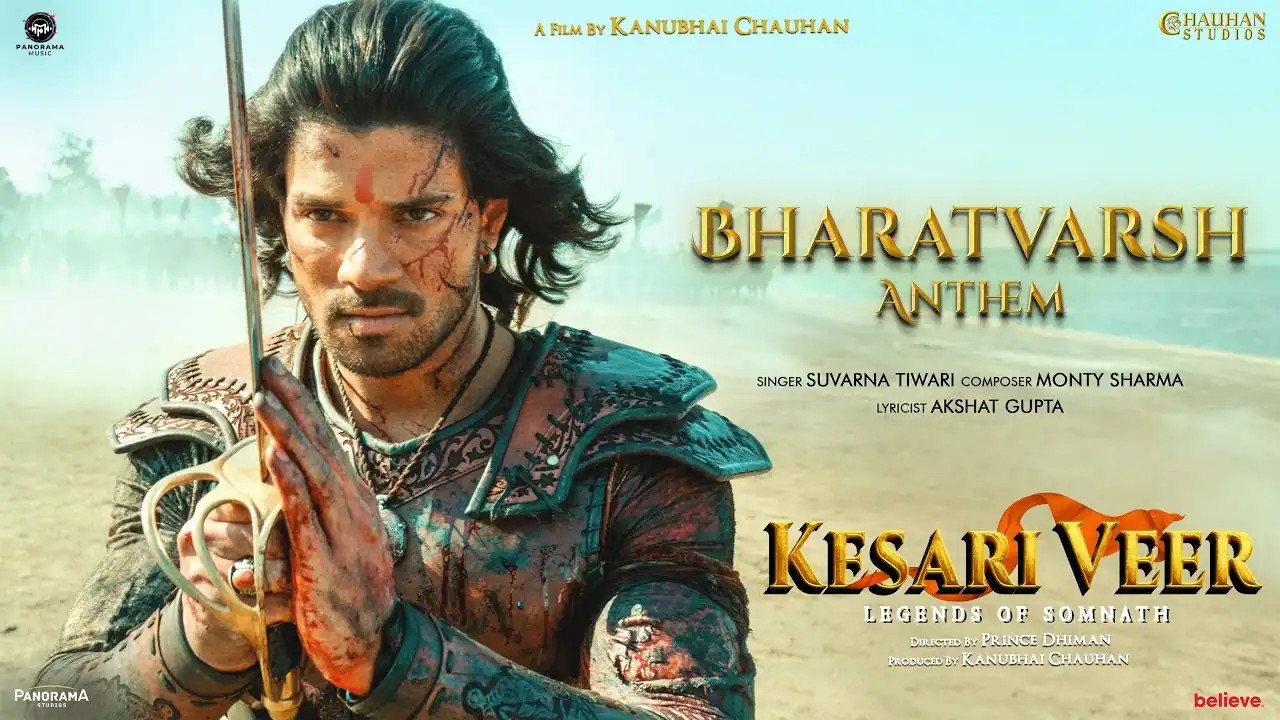 भारतवर्ष एंथम Bharatvarsh Anthem Lyrics in Hindi – Kesari Veer