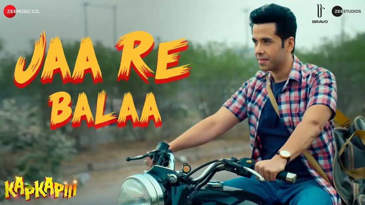 जा रे बला Jaa Re Balaa Lyrics in Hindi – Kapkapiii