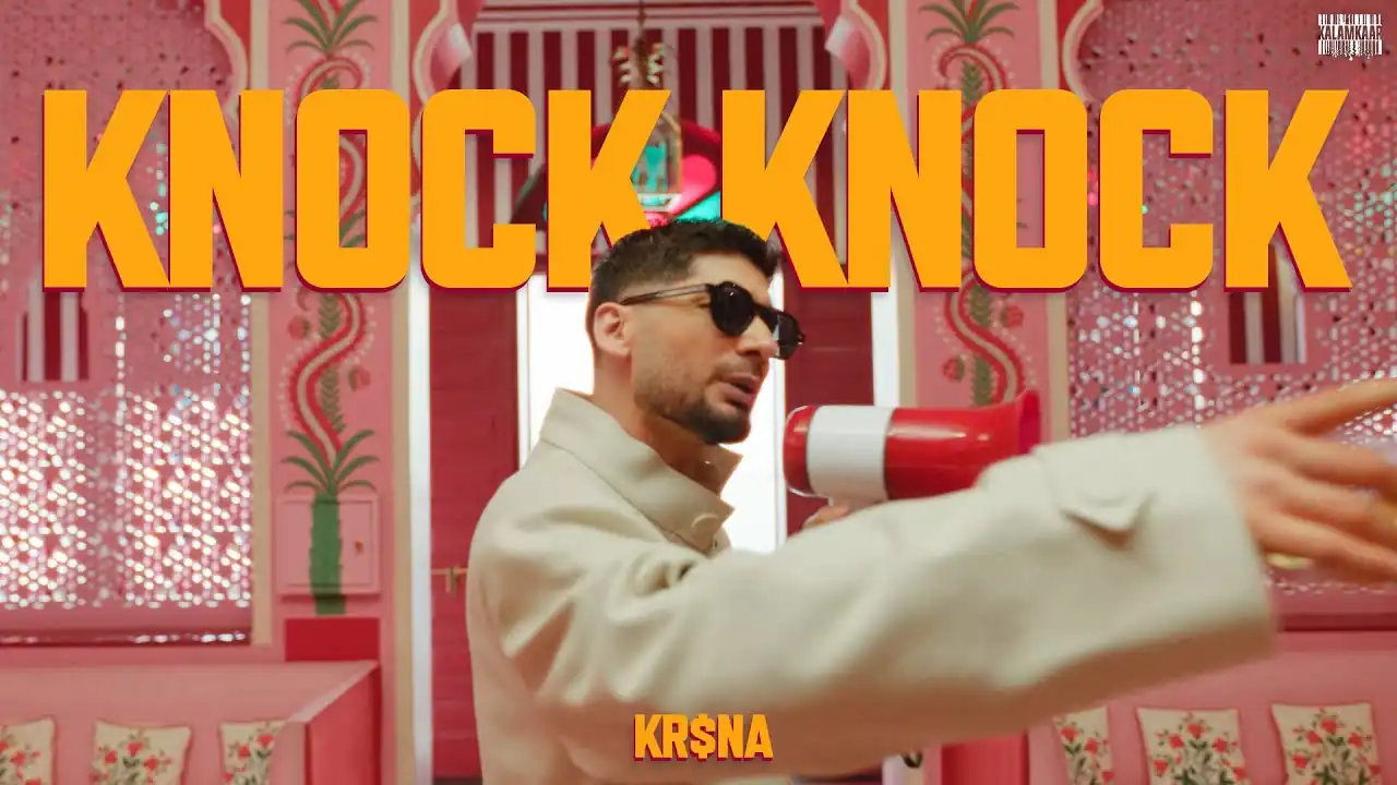 Knock Knock Lyrics In Hindi - KR$NA | Yours Truly